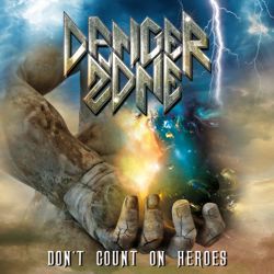Danger Zone - Don't Count On Heroes @ Pride & Joy Music